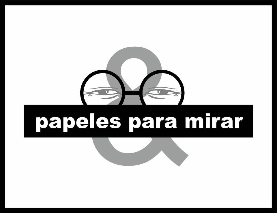 Papeles para mirar